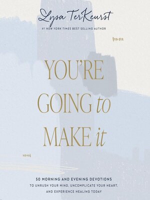 cover image of You're Going to Make It
